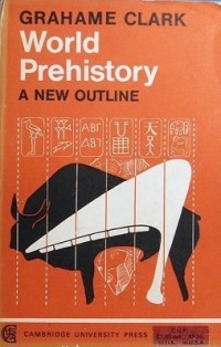 Image of World Prehistory A New Outline