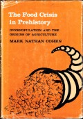 The Food Crisis In Prehistory