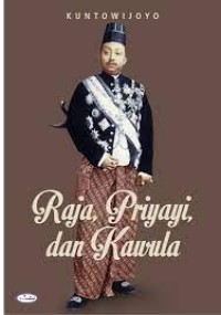 Image of Raja, Priyayi, dan Kawula