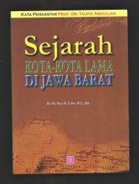 Image of Sejarah Kota - Kota Lama di Jawa Barat